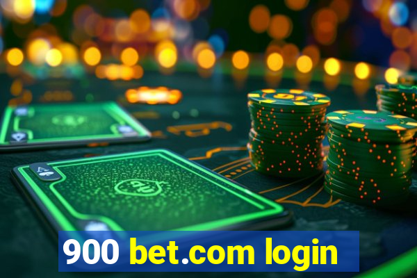 900 bet.com login